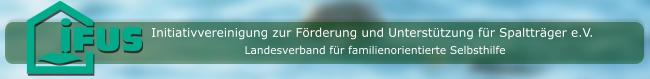 Initiativvereinigung zur Förderung und Unterstützung für Spaltträger e.V. Landesverband für familienorientierte Selbsthilfe