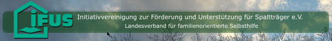 Initiativvereinigung zur Förderung und Unterstützung für Spaltträger e.V. Landesverband für familienorientierte Selbsthilfe