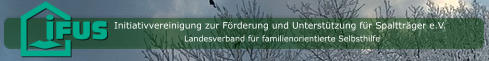 Initiativvereinigung zur Förderung und Unterstützung für Spaltträger e.V. Landesverband für familienorientierte Selbsthilfe