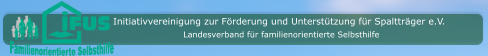 Initiativvereinigung zur Förderung und Unterstützung für Spaltträger e.V. Landesverband für familienorientierte Selbsthilfe
